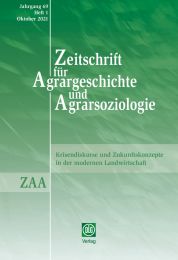 Zeitschrift für Agrargeschichte und Agrarsoziologie 1/2021